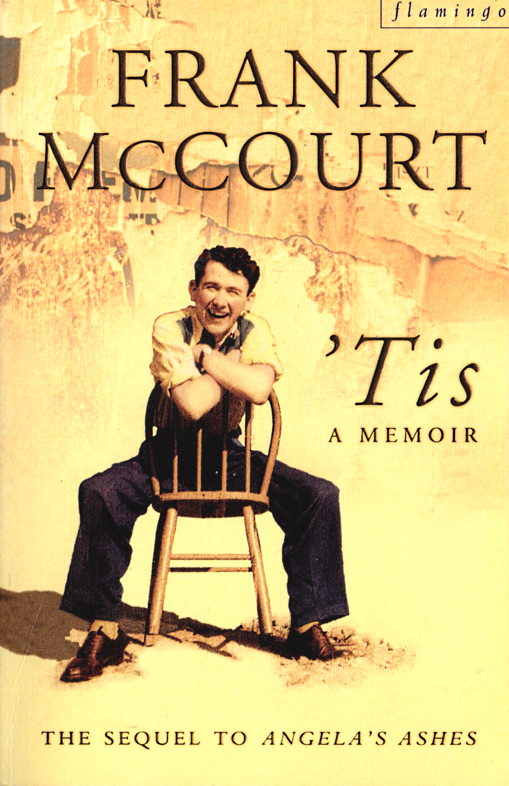 'Tis - A Memoir - Sequel to Angela's Ashes - Frank McCourt - PAPERBACK, V.GOOD