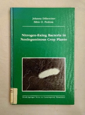 Nitrogen-fixing Bacteria in Nonleguminous Crop Plants (Brock Springer Series in