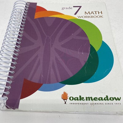Oak Meadow Grade 7 Math Work Book - Used - Pencil Only
