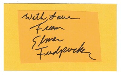 Elmer Fudpucker Cut Autograph! Signed! Country Singer! Comedy! Trucker SOB!