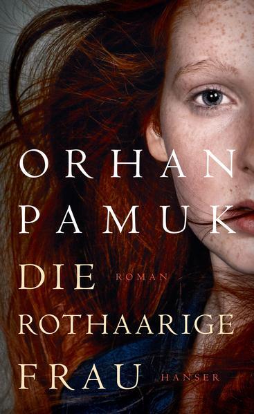 Thumbnail - Die Rothaarige Frau | Orhan Pamuk | 2018 | Deutsch | Kirmizi Saçli