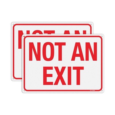Large Not An Exit Sign - 2 Pack - 14 x 10 Inches Rust Free .040 Aluminum Refl...
