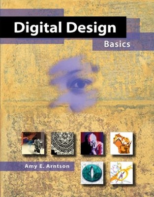 Digital Design Basics Paperback Amy E. Arntson