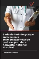 Christine Apondi | Badanie Kap Dotycz¿Ce Znieczulenia Zewn¿Trzoponowego...