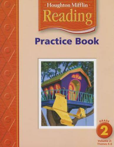 Houghton Mifflin Reading Practice Book: Grade 2 Volume 2 HOUGHTON
