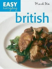 British (Easy Everyday) - Hardcover By Hix, Mark - GOOD