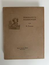 Rembrandts Radierungen – Richard Hamann, Cassirer Berlin, 330 S.