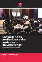 Mary A Osorio D | CompetêNcias Profissionais Dos Professores UniversitáRios