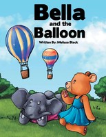 Bella And The Balloon Melissa Black Taschenbuch Kartoniert / Broschiert Englisch