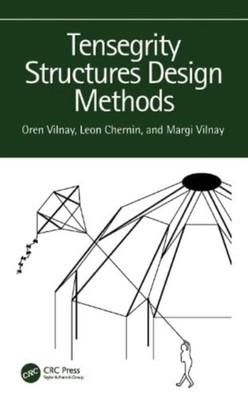 TENSEGRITY STRUCTURES DESIGN METHODS by VILNAY, OREN Hardback Self Help Business