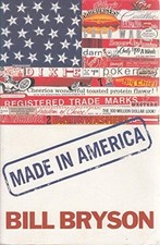 Made in America: An Informal History o..., Bryson, Bill