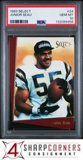 1993 SELECT #24 JUNIOR SEAU CHARGERS HOF POP 5 PSA 10