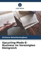 Kirthana Balashanmugham | Upcycling-Mode-E-Business Im Vereinigten KöNigreich