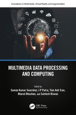 Multimedia Data Processing And Computing