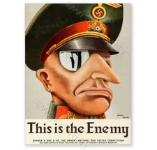 This is the Enemy Vintage 1943 WW2 Propaganda Poster  18x24 or 24x32