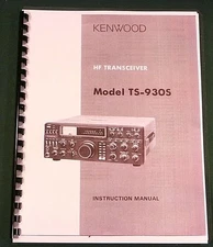 Kenwood TS-930S Instruction Manual -   Premium Card Stock Covers & 32 LB Paper!