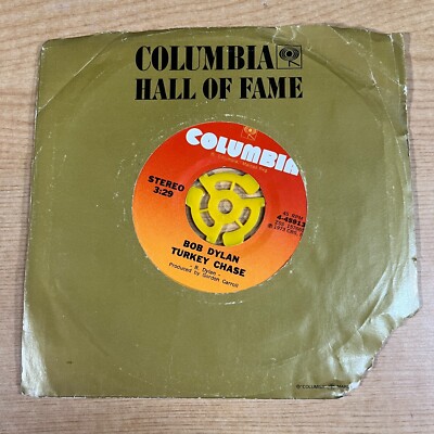 Bob Dylan ''Knockin On Heavens Door/Turkey Chase'' 45rpm Columbia 7''