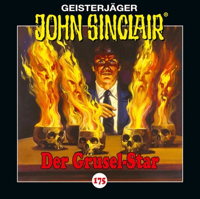 John Sinclair - Folge 175 Der Grusel-Star. Teil 2 von 2. Jason Dark Audio-CD
