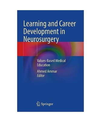 Learning and Career Development in Neurosurgery: Values-Based Medical Education: