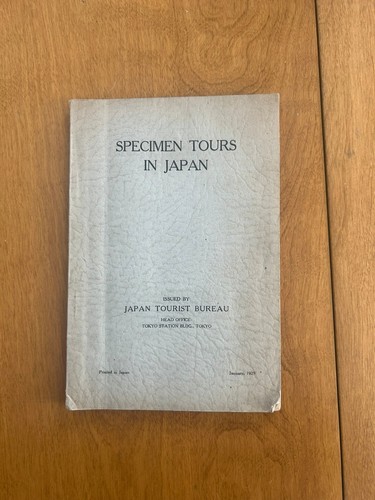 Vintage 1929 "Specimen Tours in Japan" - Japan Tourist Bureau