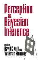 Perception As Bayesian Inference David C. Knill (U. A.) Taschenbuch Englisch