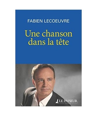 Une chanson dans la tête, Lecoeuvre, Fabien