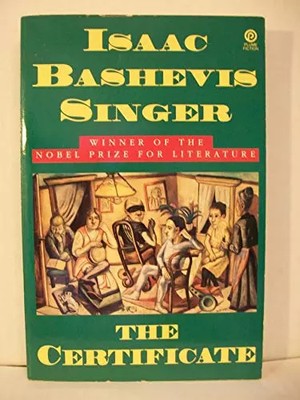 The Certificate, Isaac Bashevis Singer