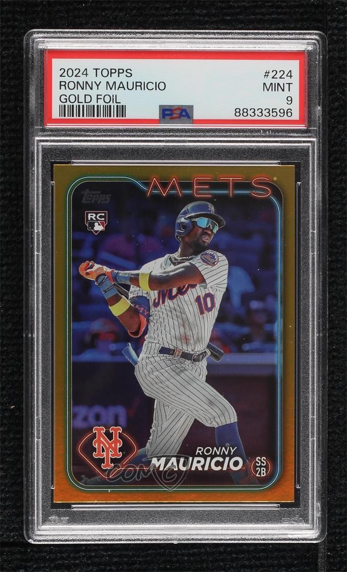 2024 Topps Series 1 Gold Foil Ronny Mauricio #224 PSA 9 MINT Rookie RC 1m9v
