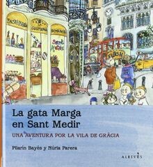 La gata Marga en Sant Medir : una aventura por la v... | Buch | Zustand sehr gut