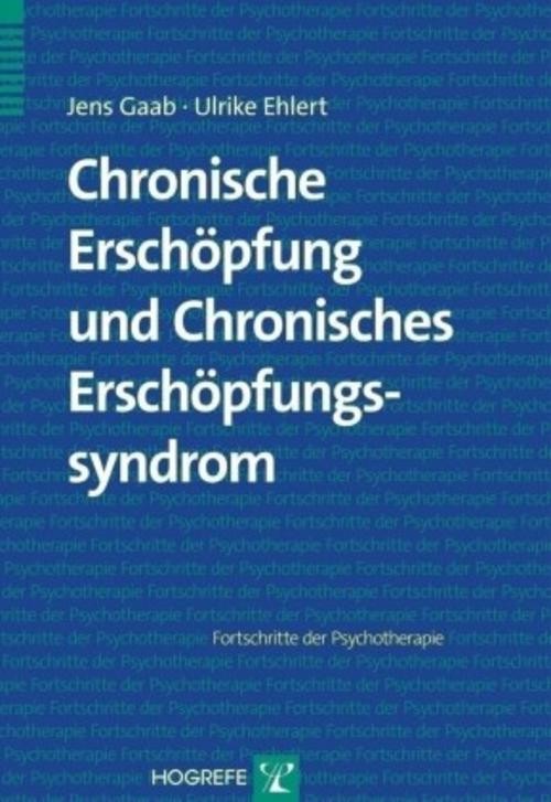 Chronische Erschöpfung und Chronisches Erschöpfungssyndrom Ulrike Ehlert