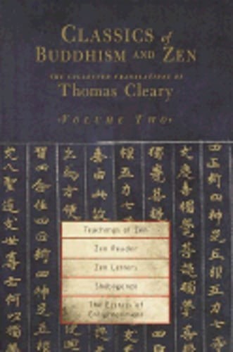 Classics of Buddhism and Zen, Volume 2: The Collected Translations of Thomas