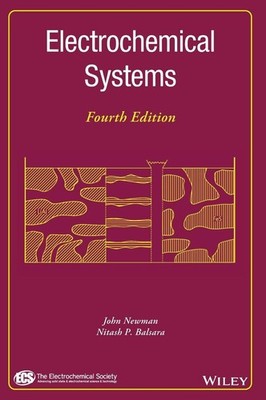 ELECTROCHEMICAL SYSTEMS (THE ECS SERIES OF TEXTS AND MONOGRAPH... Nitash P. Bals