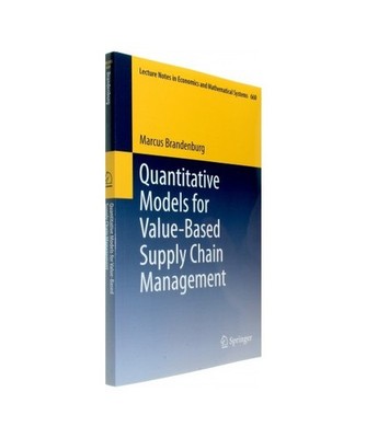 Quantitative Models for Value-Based Supply Chain Management, Brandenburg, Marcus