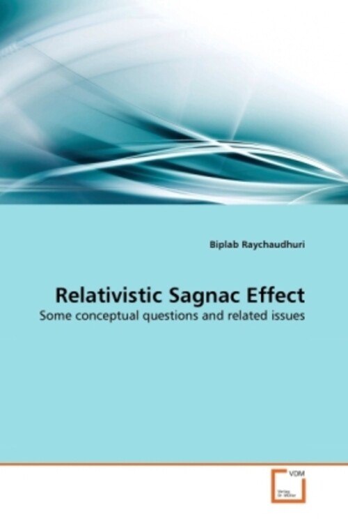 Thumbnail - Relativistic Sagnac Effect | Biplab Raychaudhuri | Taschenbuch |