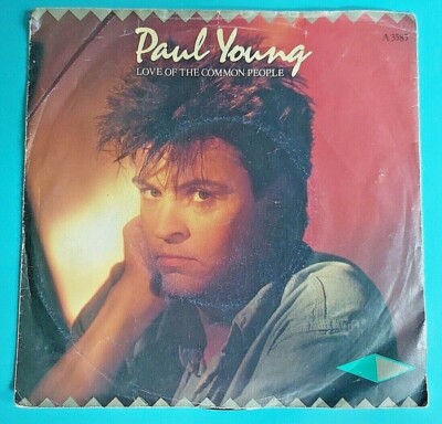 Paul Young - A 3585 - Love Of The Common People / Behind Your Smile 1983 (154)