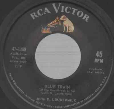 John D. Loudermilk Blue Train (Of The Heartbreak Line) Vinyl Single 7inch