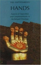 Hands: Aspects of Opposition and Complementarity in Archetyal Chirology