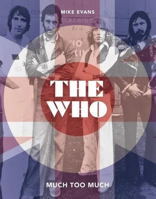 The Who | Much Too Much | Mike Evans | Englisch | Buch | Gebunden | 2021