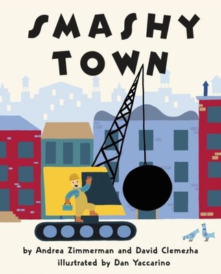 Smashy Town Hardcover Andrea, Clemesha, David Zimmerman