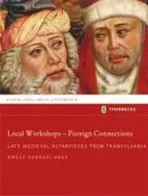 Local Workshops - Foreign Connections | Emese Sarkadi Nagy | Englisch | Buch