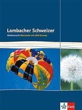 Lambacher Schweizer. Einführungsphase/Qualifikationsphase. Oberstufe Schülerbuch