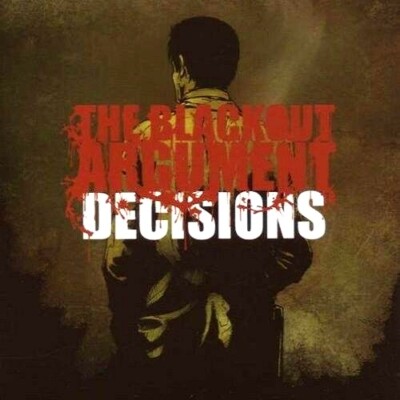 THE BLACKOUT ARGUMENT - Decisions CD