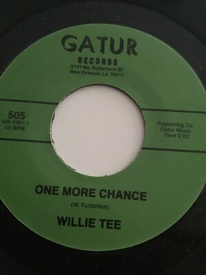 Willie Tee - One More Chance / I m Having So Much Fun - Mint