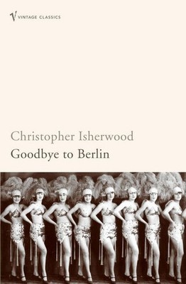 Christopher Isherwood / Goodbye to Berlin /  9780749390549