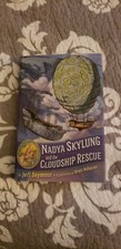 Nadya Skylung and the Cloudship Rescue by Jeff Seymour (2018, Hardcover)