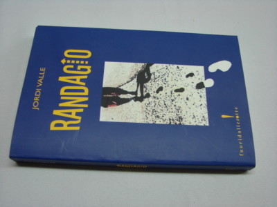 (Jordi Valle) Randagio 2007 Fuoridallerotte 1 Aufl. 