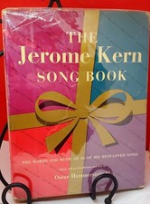 Jerome Kern Song Book By Oscar Hammerstein II, HCDJ 1st 1955, Simon & Schuster