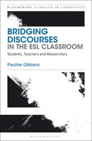 Bridging Discourses In The Esl Classroom | Students, Teachers And Researchers