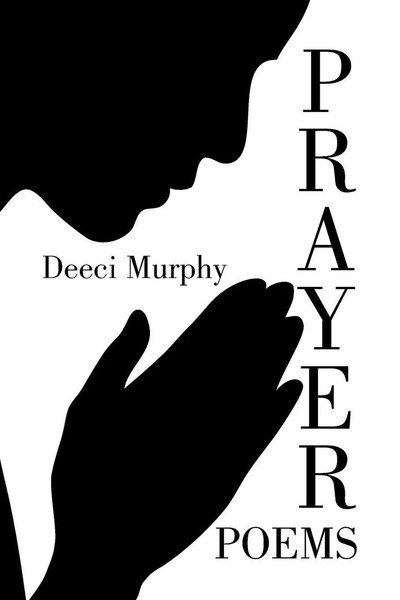 Prayer Poems Deeci Murphy Taschenbuch Kartoniert / Broschiert Englisch 2014-image