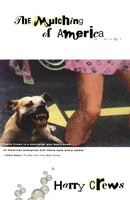 The Mulching Of America | Harry Crews | Taschenbuch | Kartoniert / Broschiert